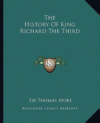 The History Of King Richard The Third 1162697342 Book Cover
