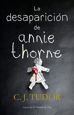La Desaparición de Annie Thorne / The Hiding Place [Spanish] 840102191X Book Cover