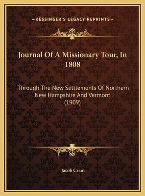 Journal Of A Missionary Tour, In 1808: Through ... 1169533582 Book Cover