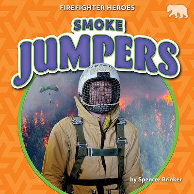 Smoke Jumpers B0DCWHXYFJ Book Cover
