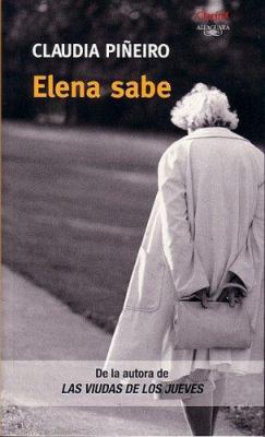 Elena sabe (Spanish Edition) [Spanish] 9870701248 Book Cover