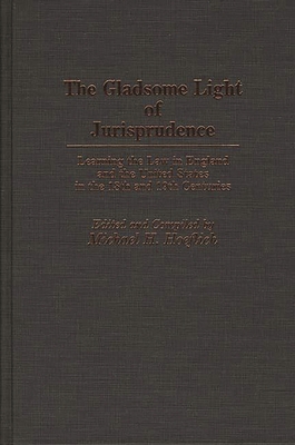 Gladsome Light of Jurisprudence: Learning the L... 0313264376 Book Cover