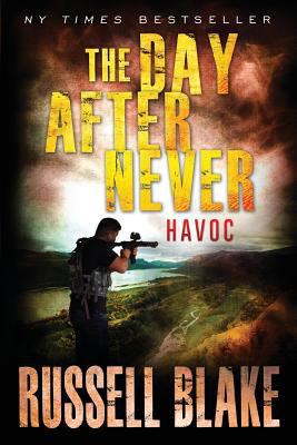 The Day After Never - Havoc 1982935561 Book Cover