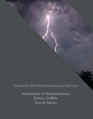 Introduction to Electrodynamics: Pearson New In... 129202142X Book Cover