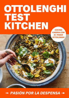 Ottolenghi Test Kitchen: Pasión Por La Despensa... [Spanish] 841896877X Book Cover