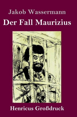 Der Fall Maurizius (Großdruck) [German] 3847843583 Book Cover