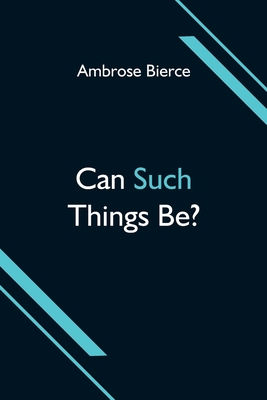 Can Such Things Be? 9354595014 Book Cover