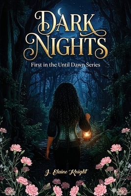 Dark Nights: First in the Until Dawn Series B0GZ74LKBQ Book Cover