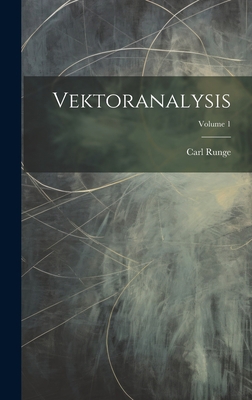 Vektoranalysis; Volume 1 [German] 1020657065 Book Cover