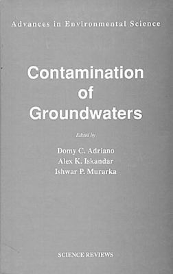 Contamination of Groundwaters 0905927443 Book Cover