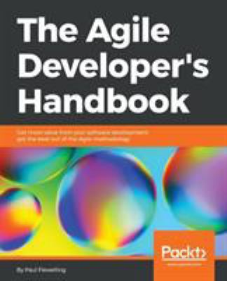 The Agile Developer's Handbook 1787280209 Book Cover