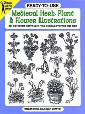Ready-To-Use Medieval Herb, Plant and Flower Il... 0486296105 Book Cover