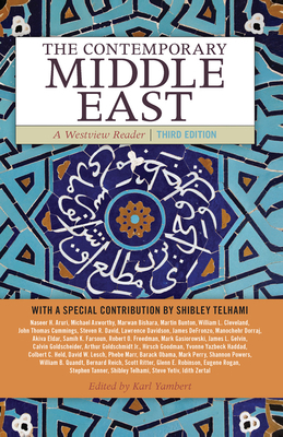 The Contemporary Middle East: A Westview Reader 0367320282 Book Cover