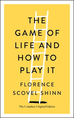 The Game of Life and How to Play It: The Comple... 1250250692 Book Cover