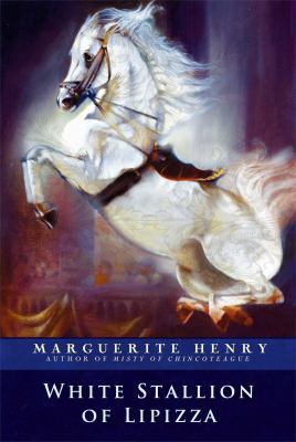 White Stallion of Lipizza 1481403915 Book Cover