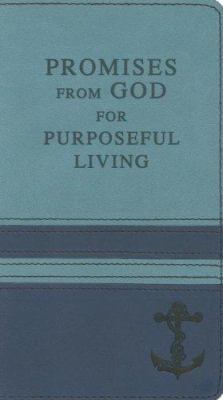 Promises from God for Purposeful Living 1869205898 Book Cover