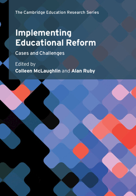 Implementing Educational Reform 1108836402 Book Cover
