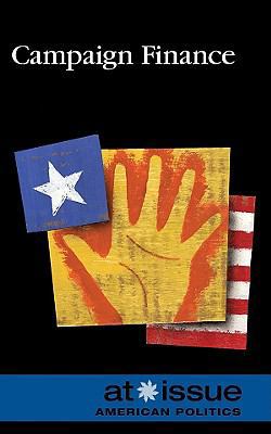 Campaign Finance B007D3ZIQ8 Book Cover