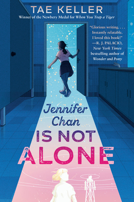 Jennifer Chan Is Not Alone 0593310527 Book Cover