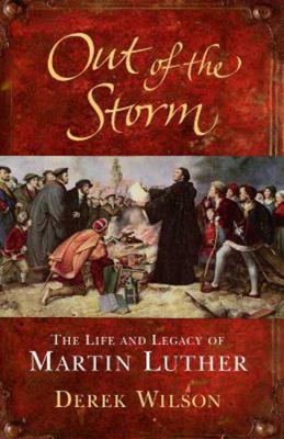 Out of the Storm: The Life and Legacy of Martin... 0312375883 Book Cover