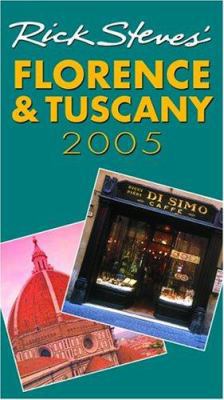 del-Rick Steves' Florence and Tuscany 2005 1566916194 Book Cover