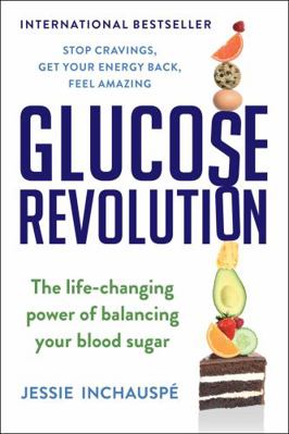 Glucose Revolution: The Life-Changing Power of ... 1668022125 Book Cover