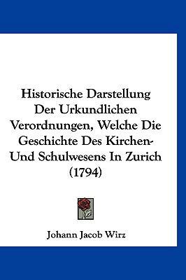 Historische Darstellung Der Urkundlichen Verord... [German] 1104973103 Book Cover