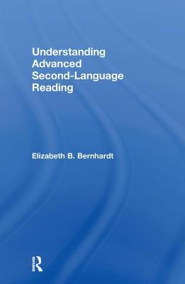 Understanding Advanced Second-Language Reading 0415879094 Book Cover