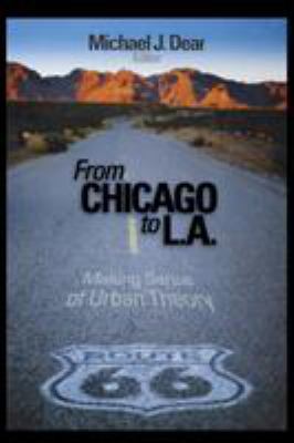 From Chicago to L.A.: Making Sense of Urban Theory 0761920943 Book Cover