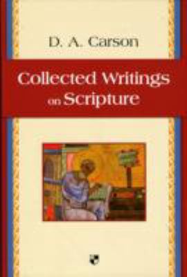 Collected Writings on Scripture 1844744477 Book Cover