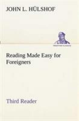 Reading Made Easy for Foreigners - Third Reader 3849153568 Book Cover