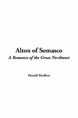 Alton of Somasco 1421940167 Book Cover