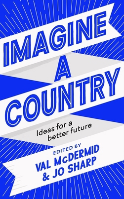 Imagine A Country 1838851690 Book Cover