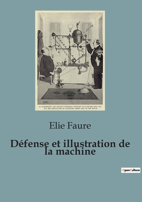 Défense et illustration de la machine: Quand la... [French] B0CS98J42J Book Cover