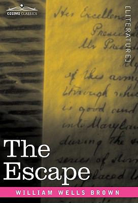 The Escape; Or, a Leap for Freedom 1616402644 Book Cover