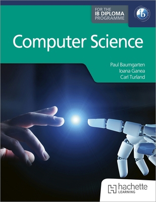 Computer Science for the IB Diploma 1036009009 Book Cover