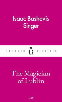 The Magician of Lublin (Pocket Penguins) 0241260698 Book Cover