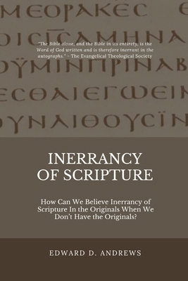 Inerrancy of Scripture: How Can We Believe Iner... 194958612X Book Cover