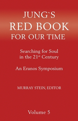 Jung's Red Book for Our Time: Searching for Sou... 168503117X Book Cover