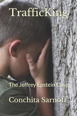 Trafficking: The Jeffrey Epstein Case 1798136376 Book Cover