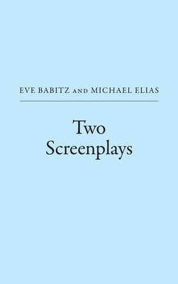 Two Screenplays B0GZYB7YJF Book Cover