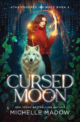 Cursed Moon (Star Touched: Wolf Born 3) B0C9SHFTCB Book Cover