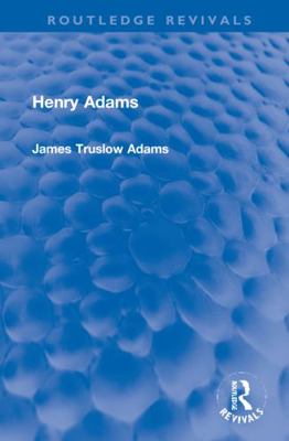 Henry Adams 1032269405 Book Cover