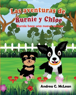 Las aventuras de Burnie y Chloe: Burnie hace un... [Spanish] 1963560116 Book Cover