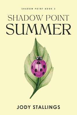 Shadow Point Summer: Shadow Point Book 3 B0DKXRLJ99 Book Cover