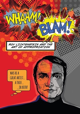 Whaam! Blam! Roy Lichtenstein & The Art Of Appr... B0BTZB7NBY Book Cover