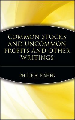 Common Stocks and Uncommon Profits and Other Wr... 0471119288 Book Cover