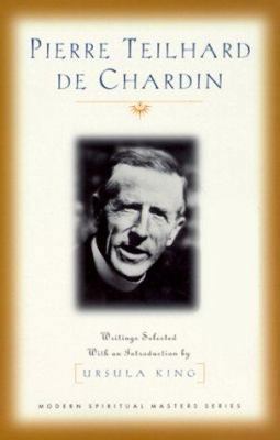 Pierre Teilhard de Chardin: Writings (Modern Sp... 1570752486 Book Cover
