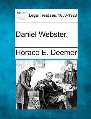 Daniel Webster. 1240007698 Book Cover