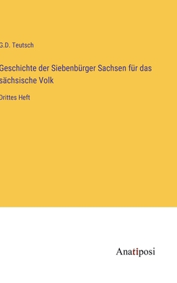 Geschichte der Siebenbürger Sachsen für das säc... [German] 338205793X Book Cover